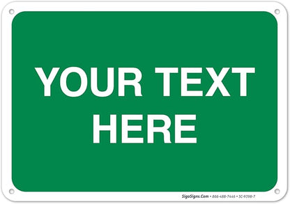 Personalized Custom Green Background Customize by SigoSigns