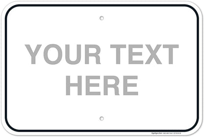 Custom Sign, Personalized Metal Signs, Customize by SigoSigns