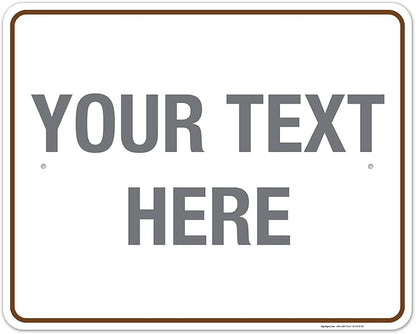 Custom Sign, Personalized Metal Signs, Customize by SigoSigns