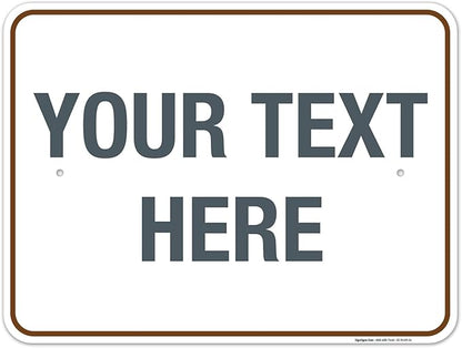 Custom Sign, Personalized Metal Signs, Customize by SigoSigns