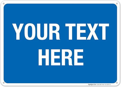 Personalized Custom Blue Background Customize by SigoSigns