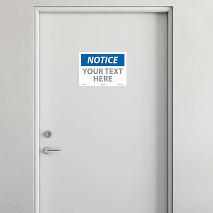 Custom OSHA Style Notice Sign 10" x 14" Adhesive Vinyl Sign, Customizable "Your - Image 3
