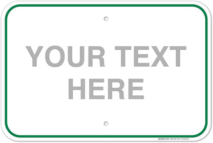 Custom Sign, Personalized Metal Signs, Customize by SigoSigns