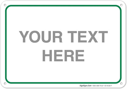 Custom Sign, Personalized Metal Signs, Customize by SigoSigns