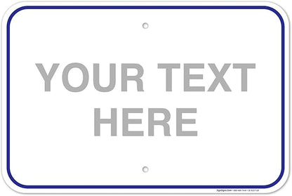 Custom Sign, Personalized Metal Signs, Customize by SigoSigns