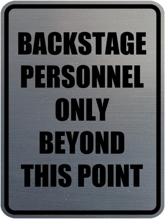 Portrait Round Backstage Personnel Only Beyond This Point Door or Wall Sign by SignsByLITA