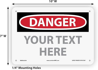 Custom OSHA Style Danger Sign 7" x 10" Aluminum Sign, Customizable "Your Text - Image 6