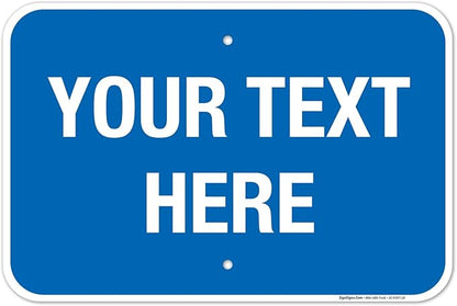 Personalized Custom Blue Background Customize by SigoSigns