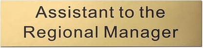 Assistant to The Regional Manager Desk Plate, 2 x 8 inch Novelty Name Plate - Image 3