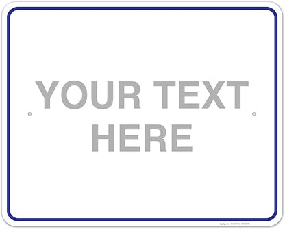 Custom Sign, Personalized Metal Signs, Customize by SigoSigns