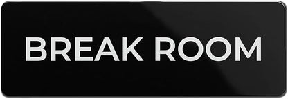 Break Room Sign, Durable ABS Plastic by SutterSigns