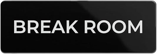Break Room Sign, Durable ABS Plastic by SutterSigns