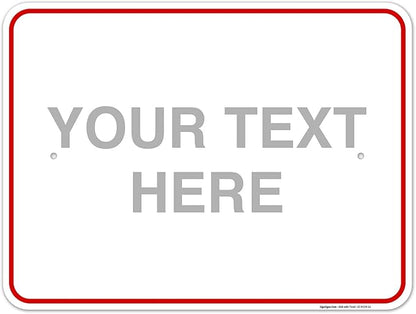 Custom Sign, Personalized Metal Signs, Customize by SigoSigns