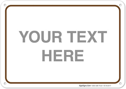 Custom Sign, Personalized Metal Signs, Customize by SigoSigns