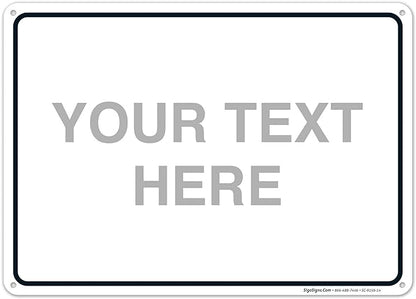 Custom Sign, Personalized Metal Signs, Customize by SigoSigns