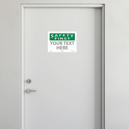 Custom OSHA Style Safety First Sign 10" x 14" Adhesive Vinyl Sign, Customizable - Image 3