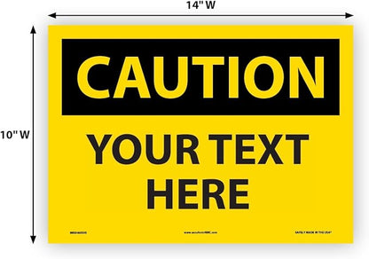 Custom OSHA Style Caution Sign 10" x 14" Adhesive Vinyl Sign, Customizable - Image 5