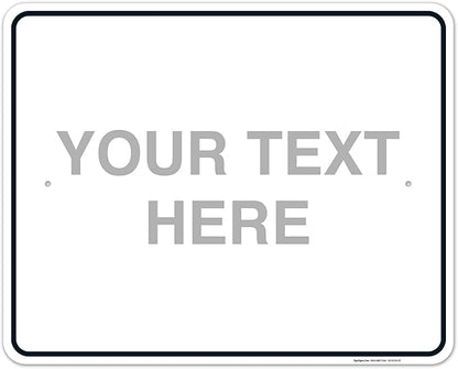 Custom Sign, Personalized Metal Signs, Customize by SigoSigns