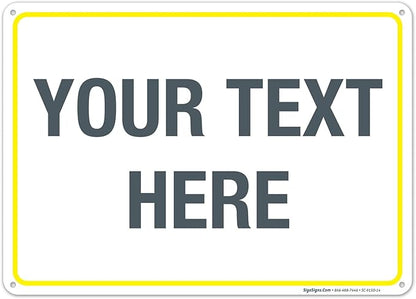 Personalized Custom Customize for Office, Delivery Yellow Sign, 10x14 Inches by SigoSigns