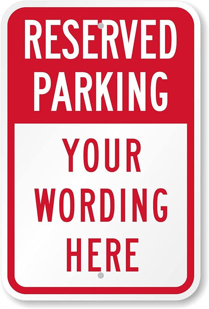 SmartSign 18 x 12 inch Custom “Reserved Parking” Metal Sign, Add Text, 63 mil by SmartSign