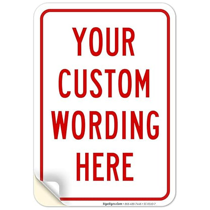 Custom Sign, Personalized Metal Signs, Customize by SigoSigns