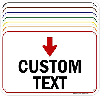 Custom Arrow, Custom Directional Sign, Down Arrow, 12x18 Inches, 55 mil thick by MySignCenter