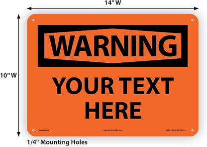 Custom OSHA Style Warning Sign 10" x 14" Aluminum Sign, Customizable "Your Text - Image 6