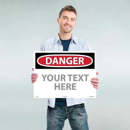 Custom OSHA Style Danger Sign 18" x 24" Plastic Sign, Customizable "Your Text - Image 2