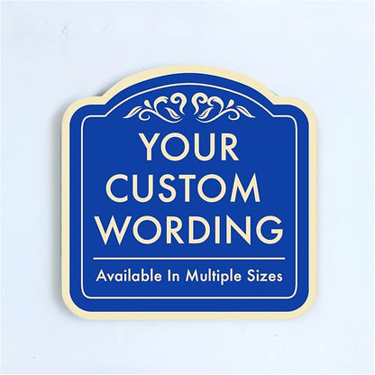 Custom Decorative Outdoor Metal Sign by SpeedyOrders