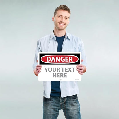 Custom OSHA Style Danger Sign 12" x 18" Aluminum Sign, Customizable "Your Text - Image 2