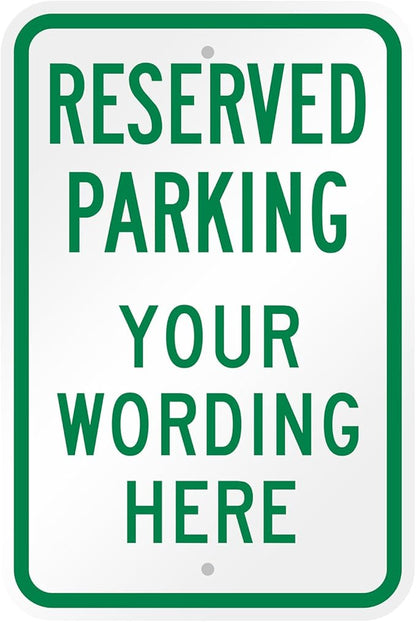 SmartSign Custom Reserved Parking Sign by SmartSign