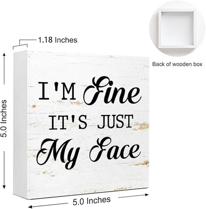 Funny Face Sign, I'm Fine It's Just My Face, Humorous Sarcastic Office Decor - Image 2
