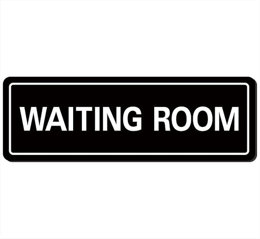 Waiting Room Sign by Unknown