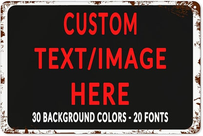 Custom Sign Personalized Custom Metal Sign, Customize by Custom