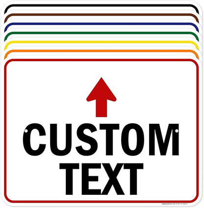 Custom Arrow, Custom Directional Sign, Up Arrow, 18x24 Inches, Rust Free .063 by MySignCenter