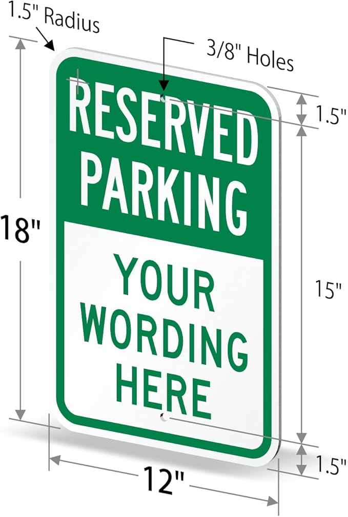 SmartSign "Reserved Parking, Your Text" Custom Sign | 12" x 18" Aluminum - Image 6