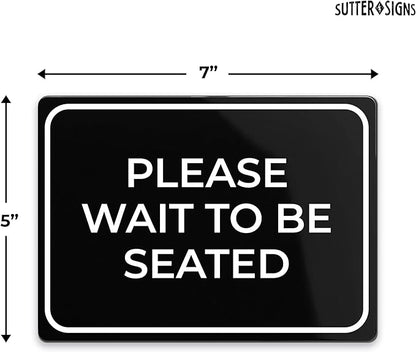 Please Wait to Be Seated Sign 7" x 5" | Small Black Plastic Sign - Image 2