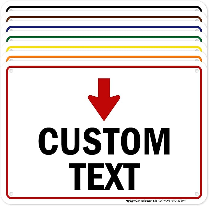 Custom Arrow, Custom Directional Sign, Down Arrow, 7x10 Inches, 55 mil thick by MySignCenter