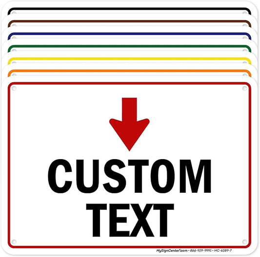 Custom Arrow, Custom Directional Sign, Down Arrow, 7x10 Inches, 55 mil thick by MySignCenter