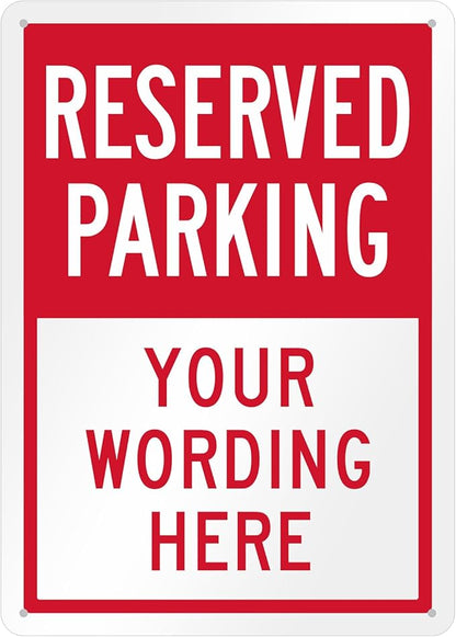 SmartSign Custom Reserved Parking Sign by SmartSign