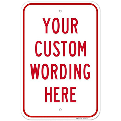Custom Sign, Personalized Metal Signs, Customize by SigoSigns