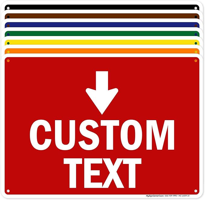 Custom Arrow, Custom Directional Sign, Down Arrow, 10x14 Inches, Rust Free .040 by MySignCenter