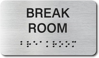 Break Room Signs with Raised Text & Grade 2 Braille, Brushed Aluminum/Silver by EliteSign