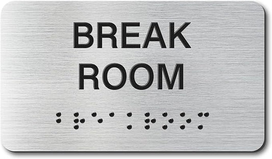 Break Room Signs with Raised Text & Grade 2 Braille, Brushed Aluminum/Silver by EliteSign
