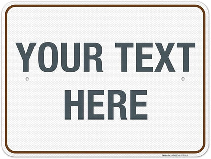 Custom Sign, Personalized Metal Signs, Customize by SigoSigns