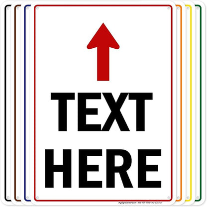 Custom Arrow, Custom Directional Sign, Up Arrow, 10x14 Inches, 55 mil thick HDPE by MySignCenter