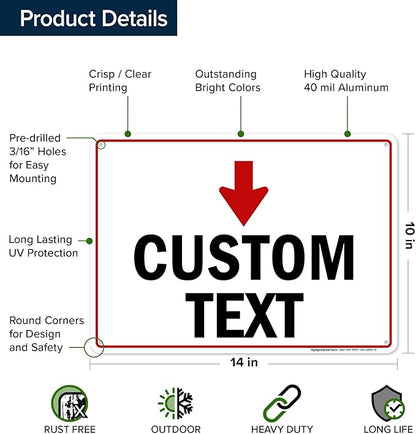 Custom Arrow Directional Sign, Down Arrow, 10x14 Inches, Rust Free .040 Aluminum - Image 6
