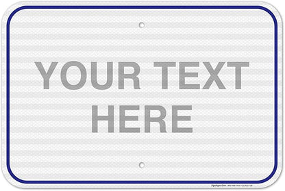 Custom Sign, Personalized Metal Signs, Customize by SigoSigns