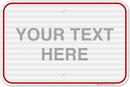 Custom Sign, Personalized Metal Signs, Customize by SigoSigns