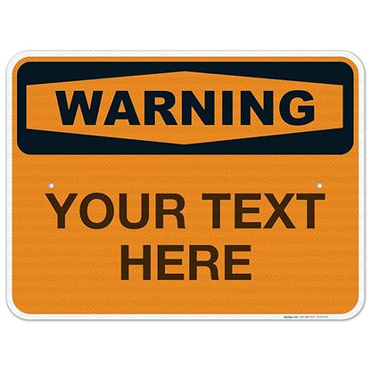 Custom Warning Sign, OSHA Sign, 18x24 Inches, 3M EGP Reflective .080 Aluminum by SigoSigns